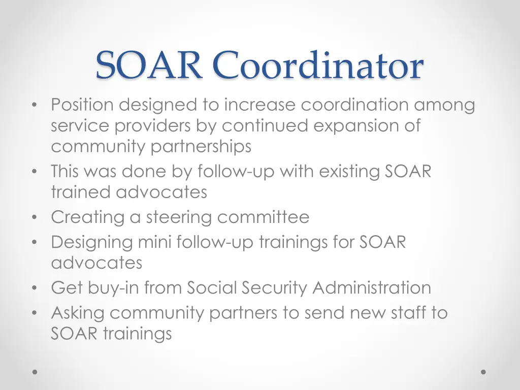 soar coordinator position designed to increase