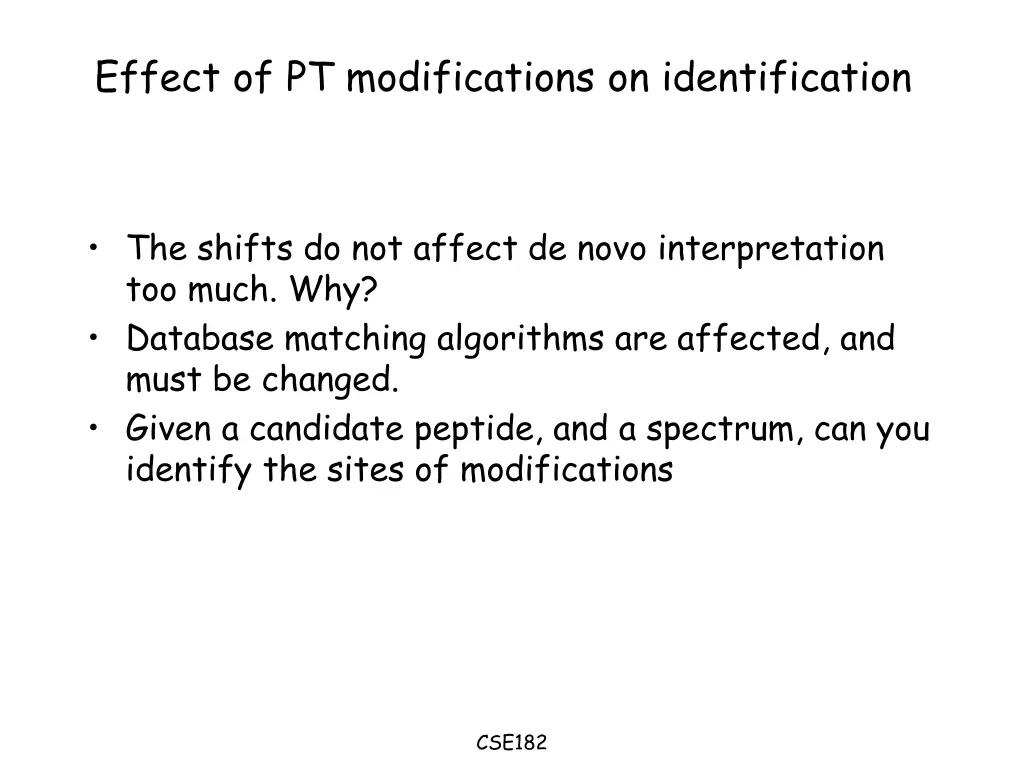 effect of pt modifications on identification