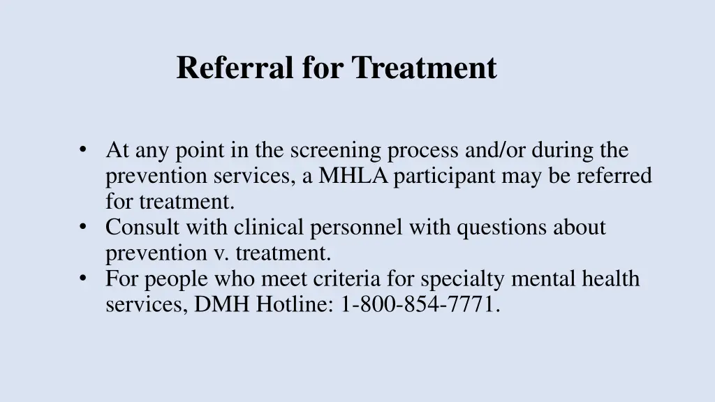 referral for treatment
