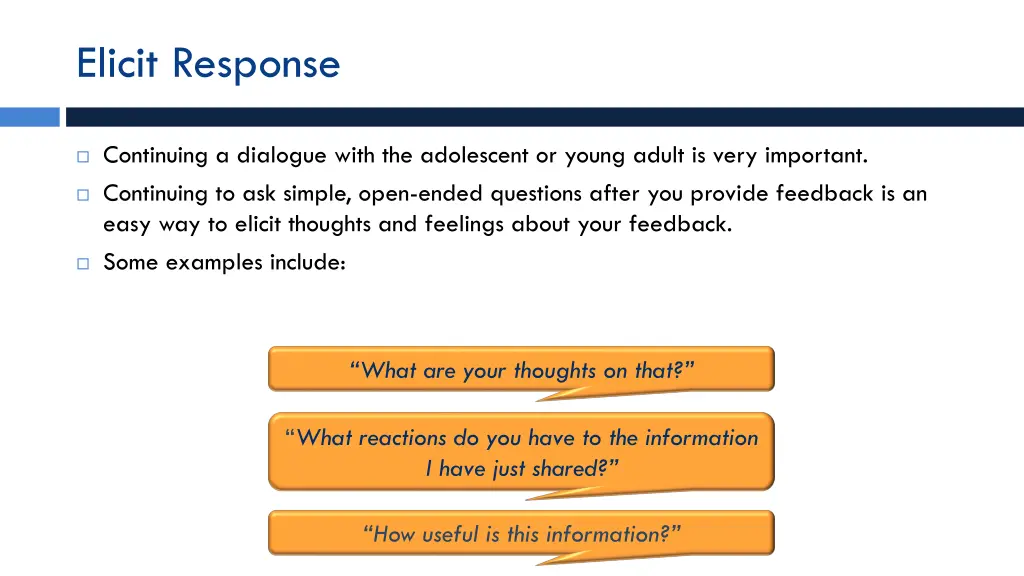 elicit response
