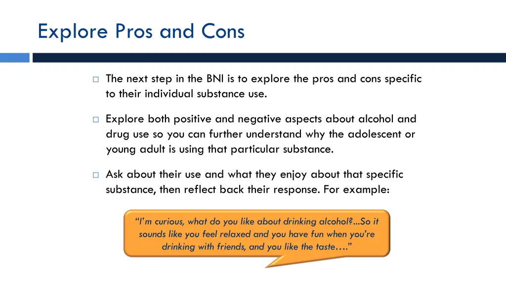 explore pros and cons