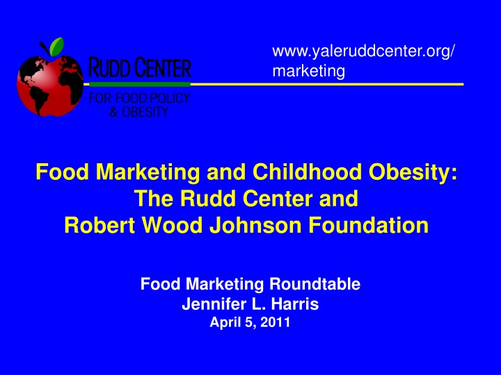 www yaleruddcenter org marketing