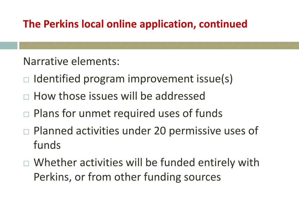 the perkins local online application continued