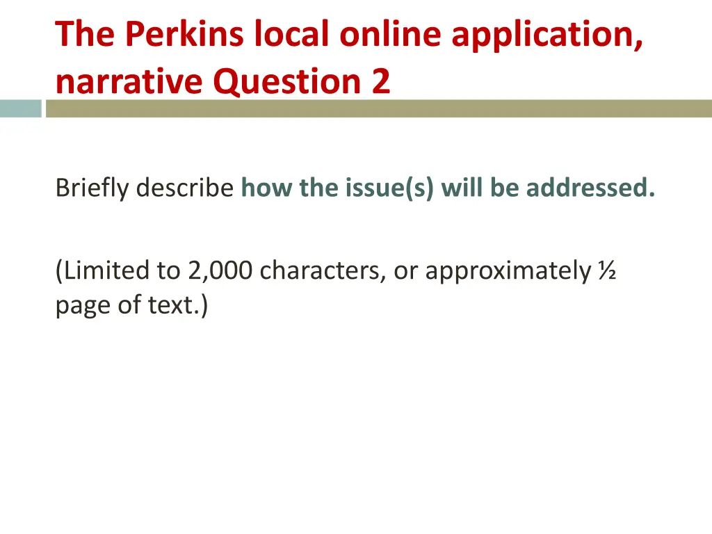 the perkins local online application narrative 1
