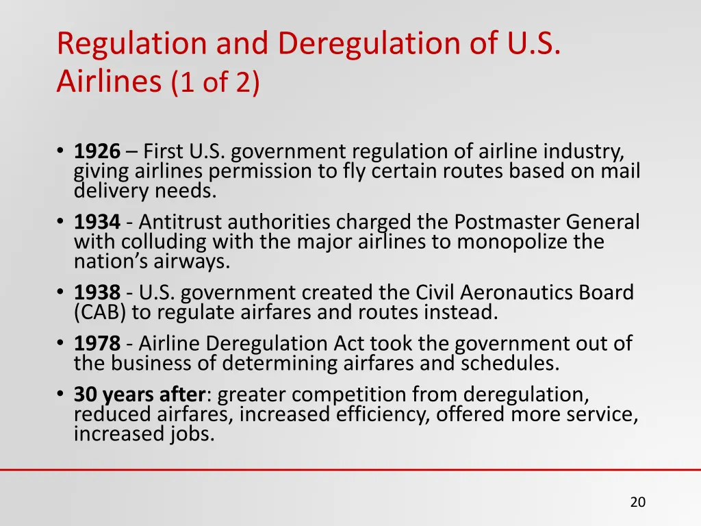 regulation and deregulation of u s airlines 1 of 2