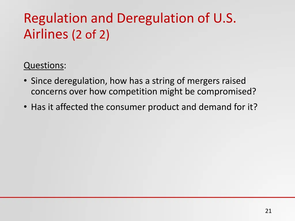 regulation and deregulation of u s airlines 2 of 2
