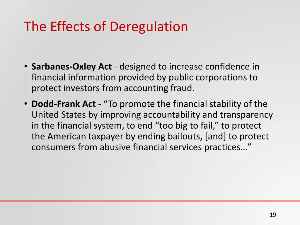 the effects of deregulation