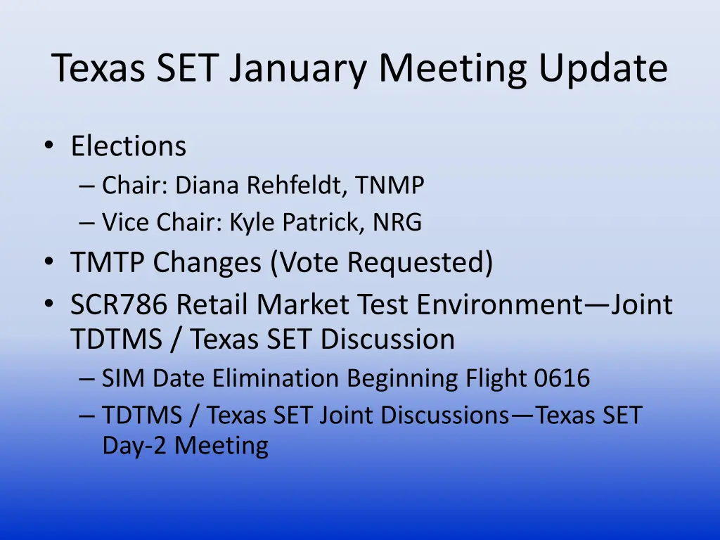 texas set january meeting update