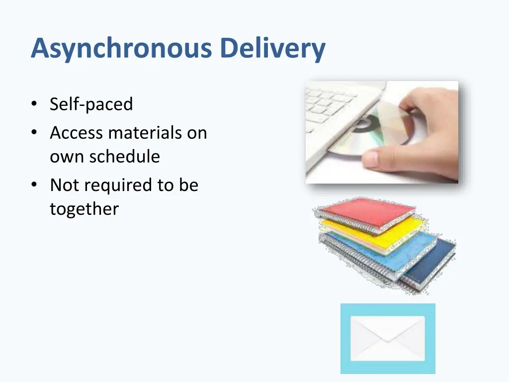 asynchronous delivery