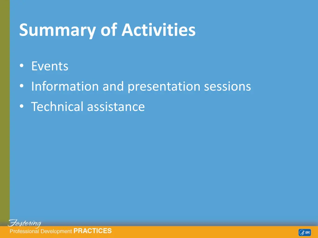 summary of activities