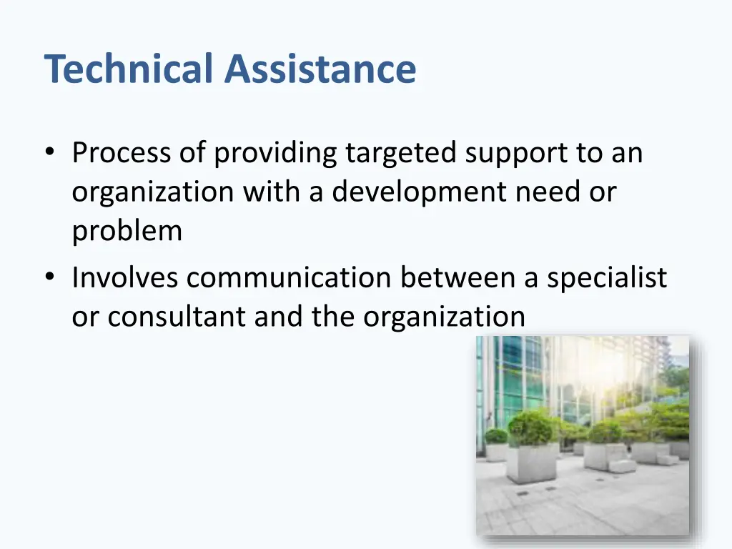 technical assistance