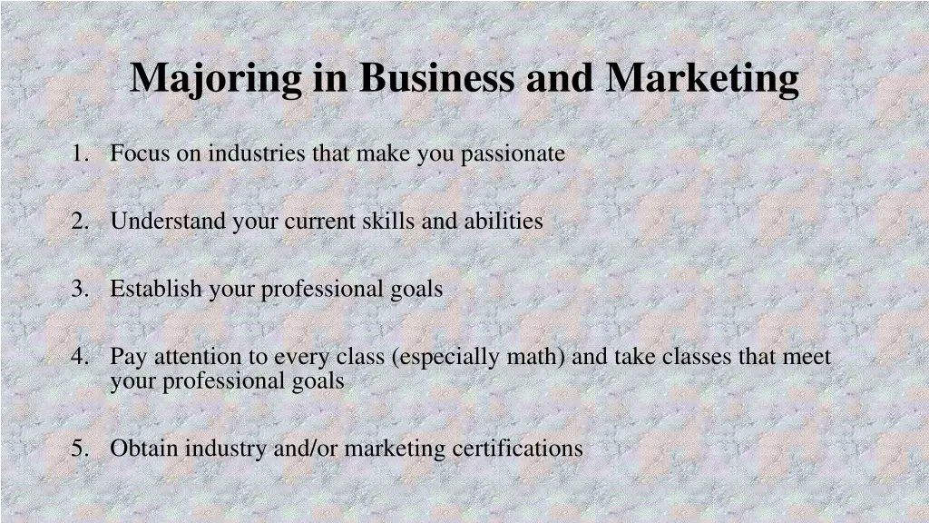 majoring in business and marketing