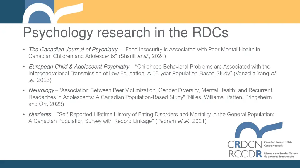 psychology research in the rdcs