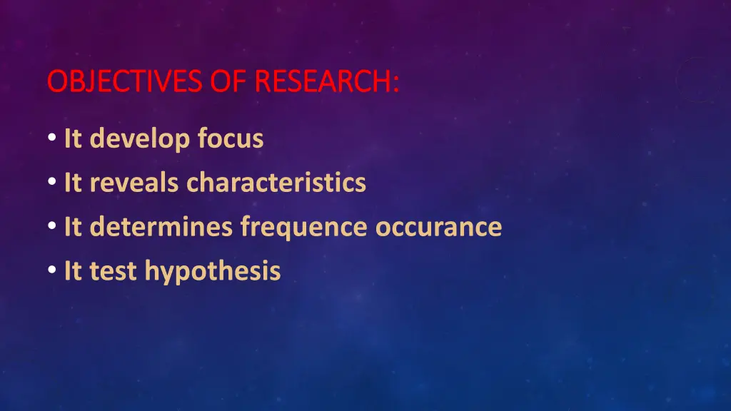 objectives of research objectives of research