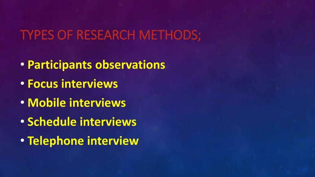 types of research methods types of research