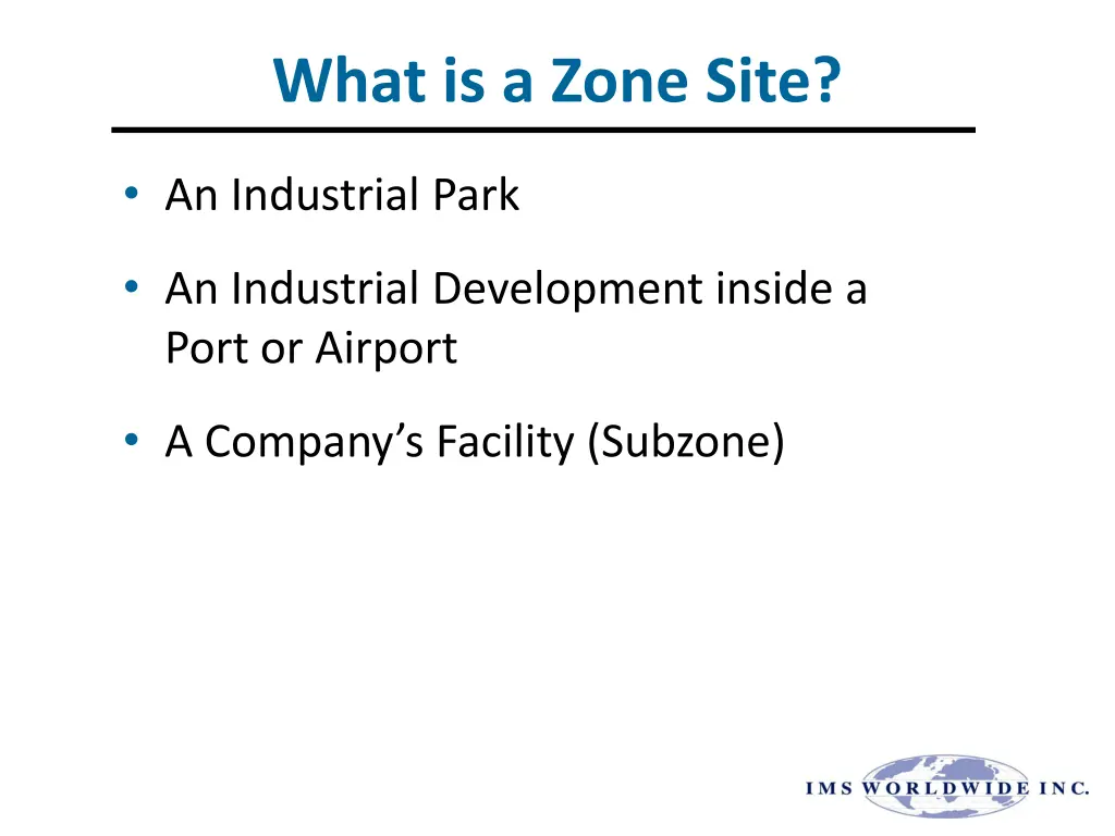 what is a zone site