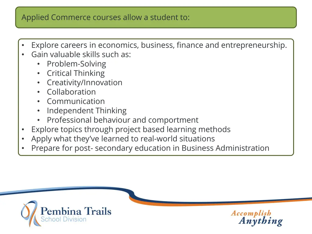 applied commerce courses allow a student to