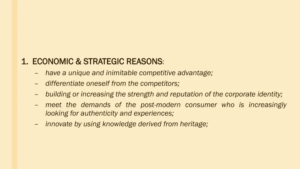 1 1 economic economic strategic have a unique