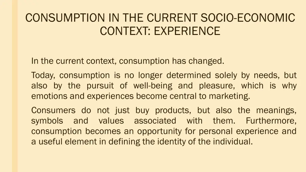 consumption in the current socio economic context