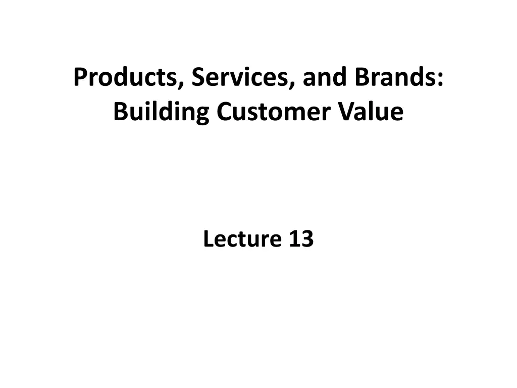 products services and brands building customer