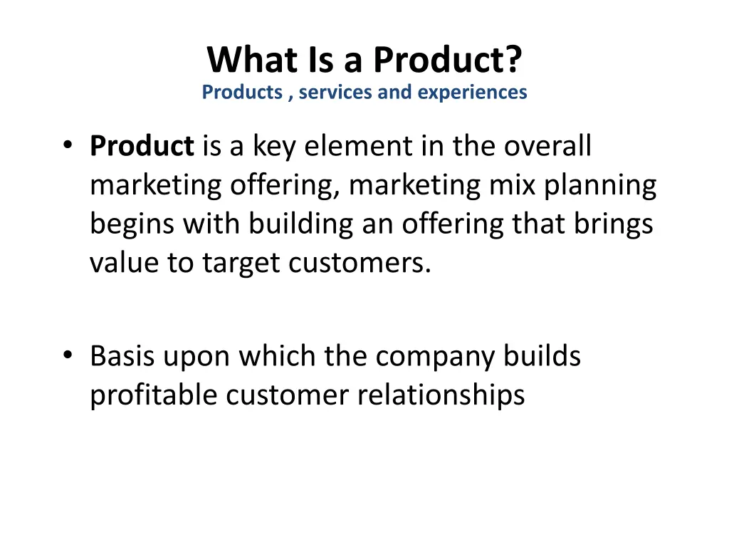 what is a product products services