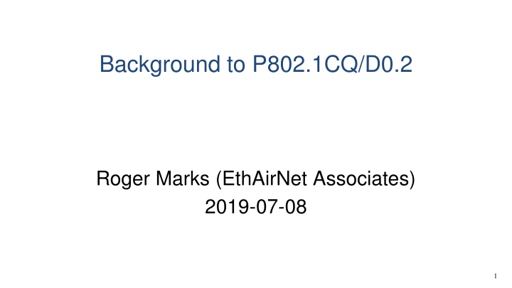 background to p802 1cq d0 2