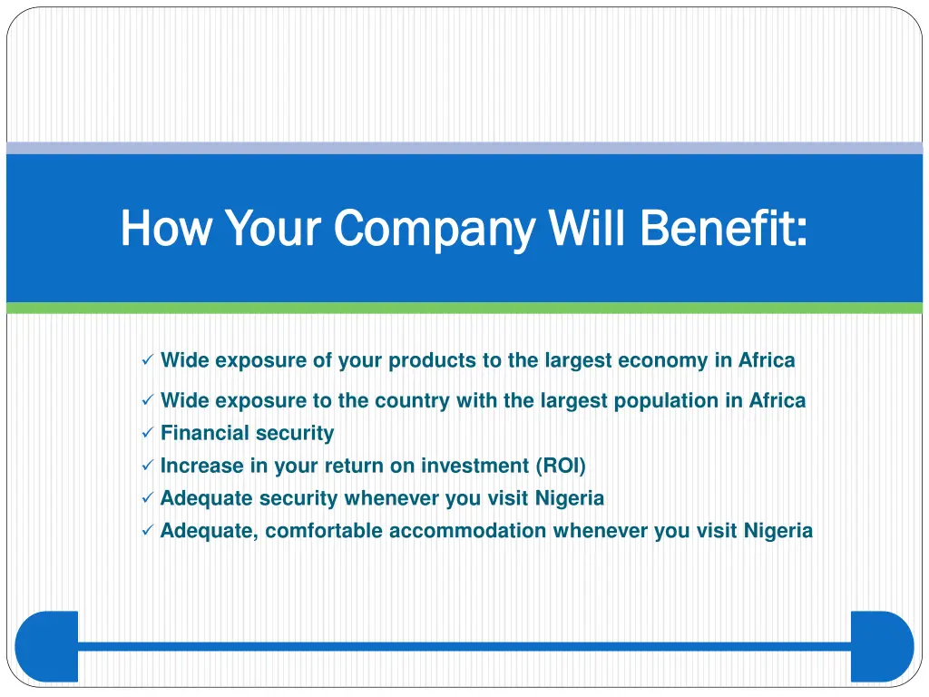 how your company will benefit how your company