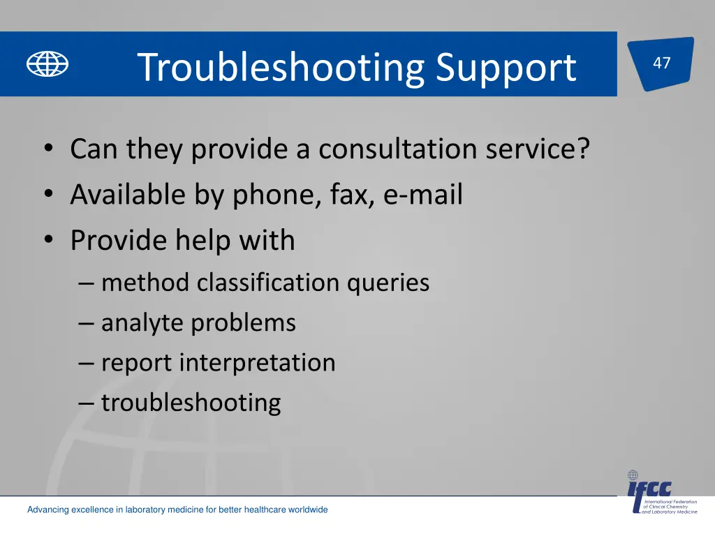 troubleshooting support