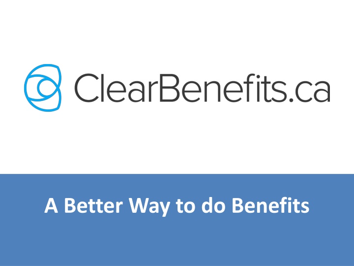 a better way to do benefits