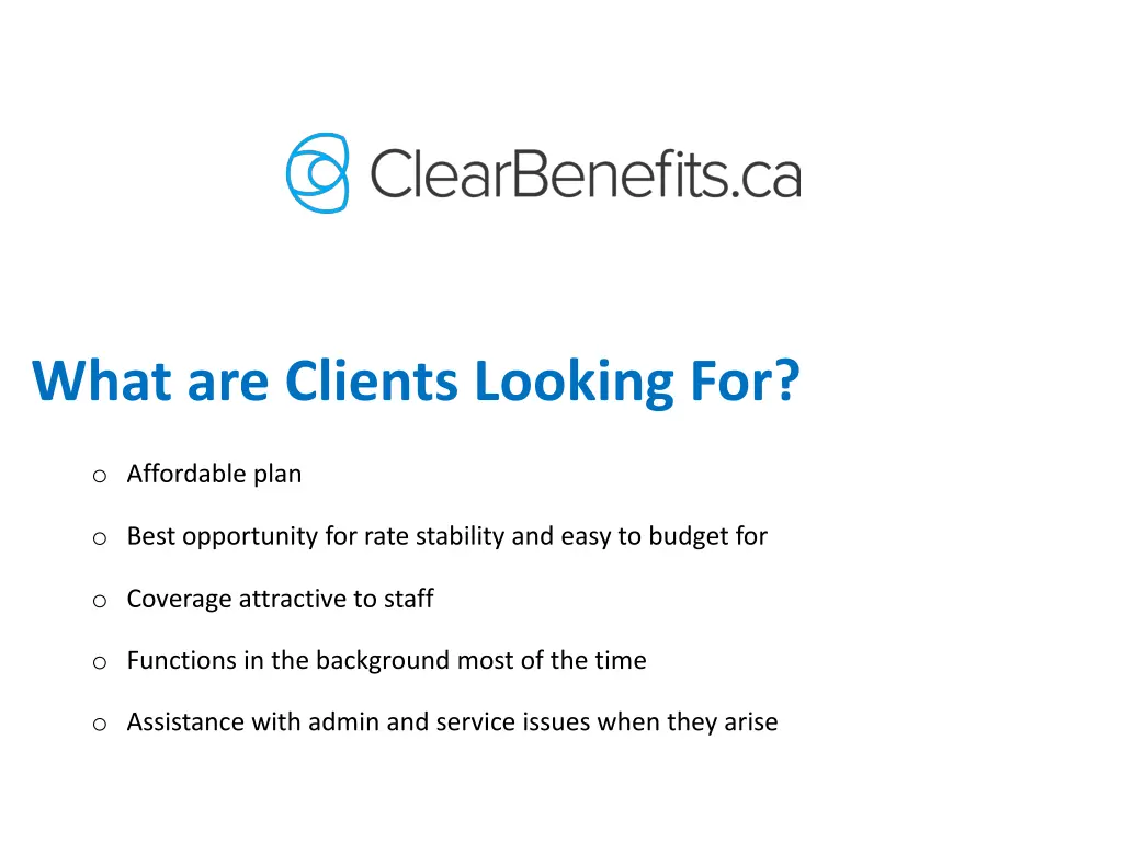 what are clients looking for