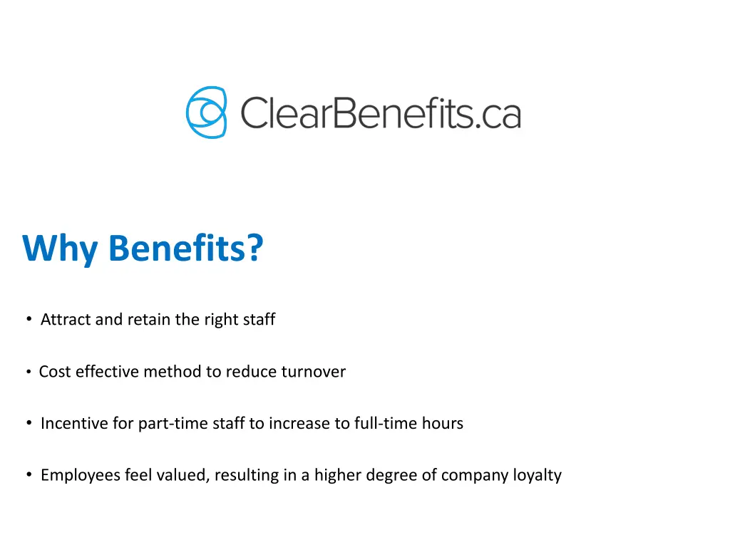 why benefits
