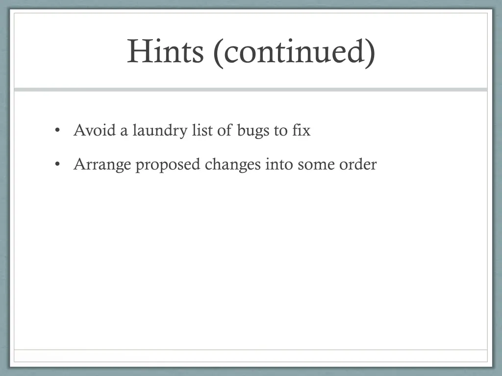 hints continued