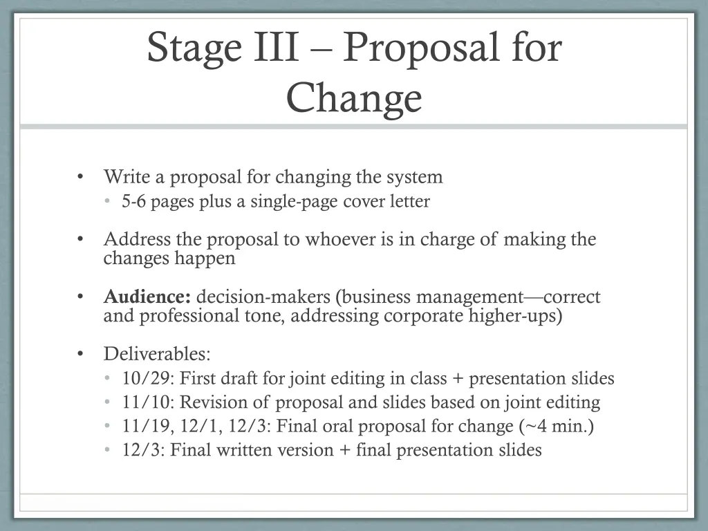 stage iii proposal for change