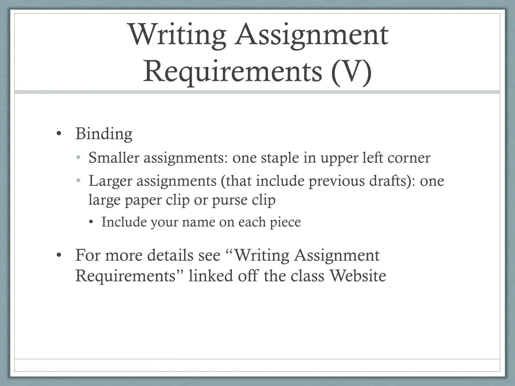 writing assignment requirements v