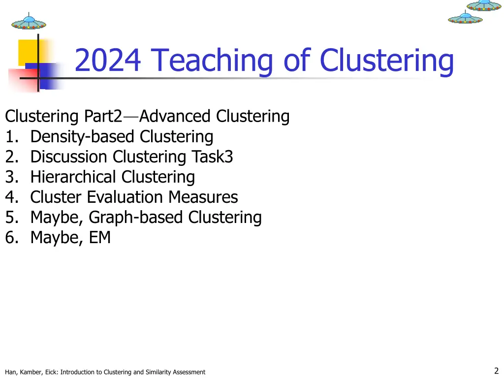 2024 teaching of clustering