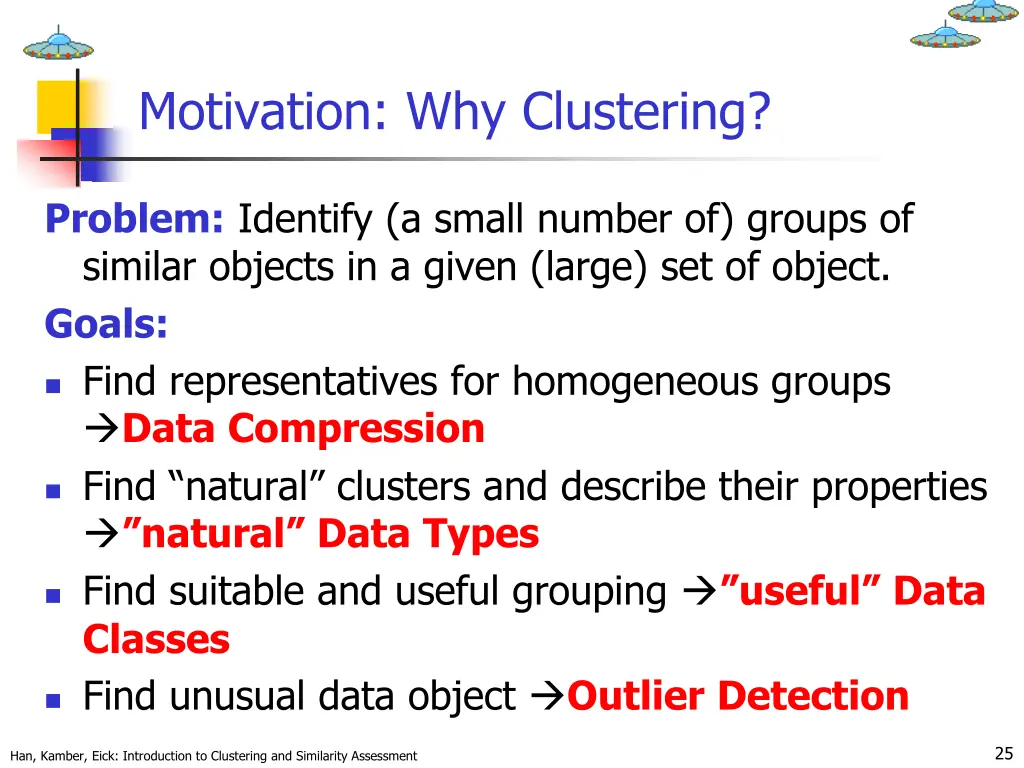 motivation why clustering