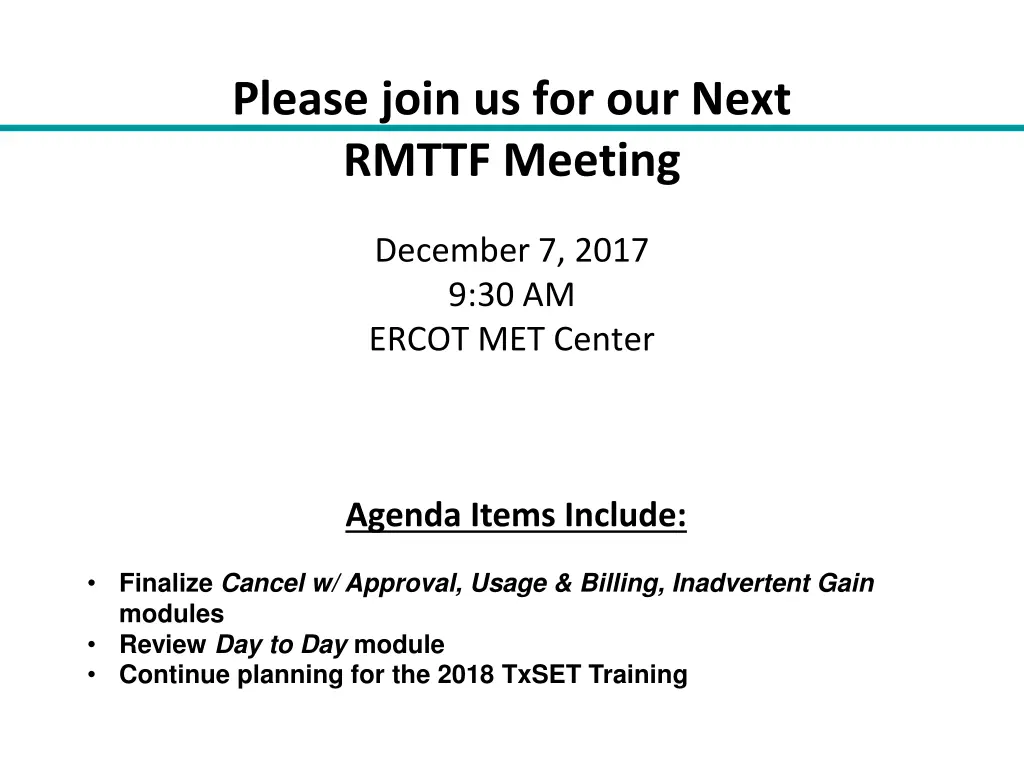 please join us for our next rmttf meeting