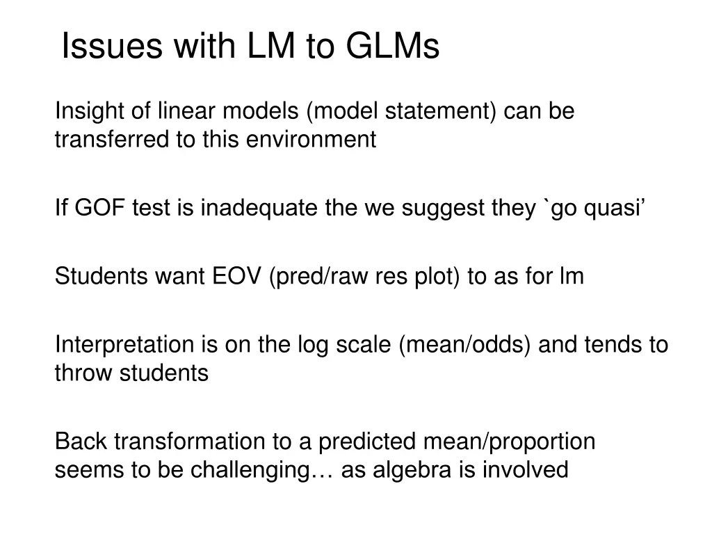 issues with lm to glms