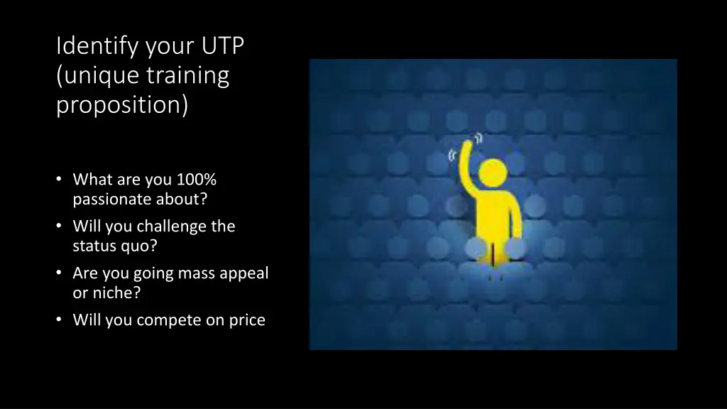 identify your utp unique training proposition