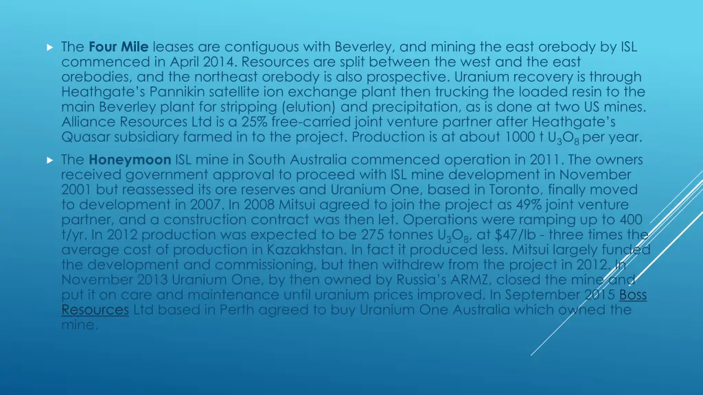 the four mile leases are contiguous with beverley
