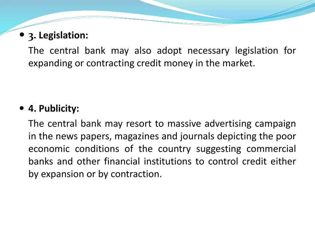 3 legislation the central bank may also adopt