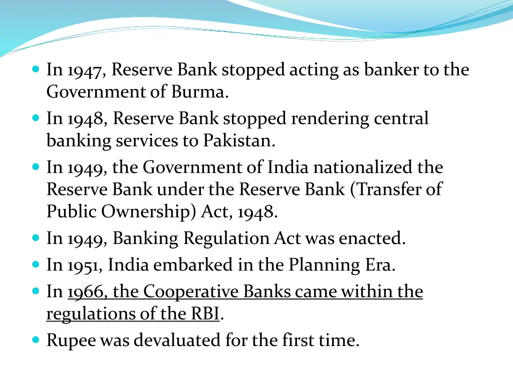in 1947 reserve bank stopped acting as banker