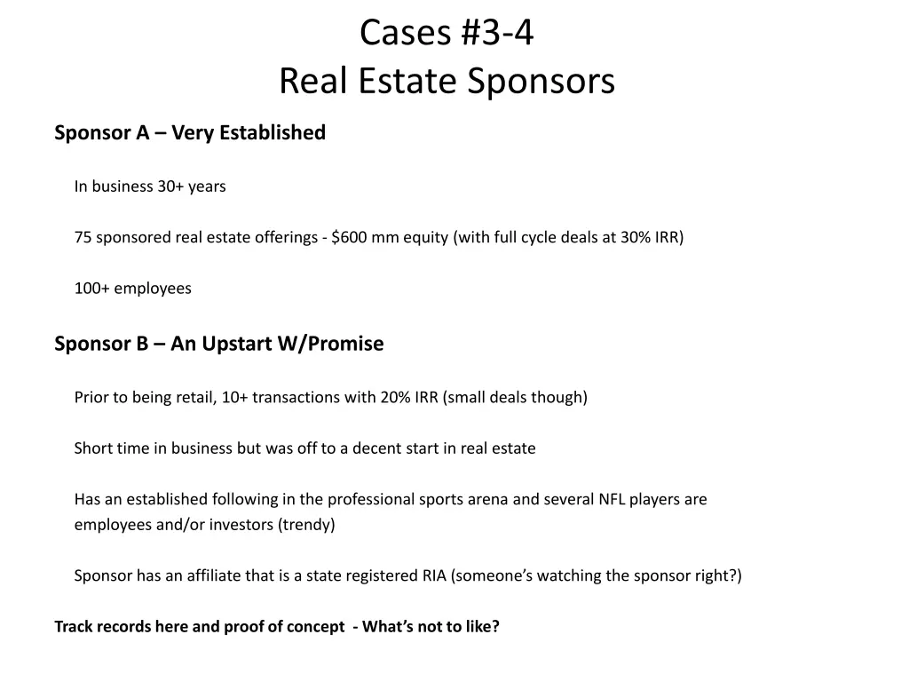 cases 3 4 real estate sponsors