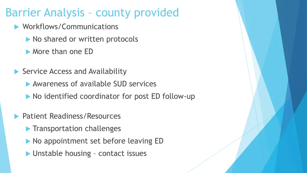 barrier analysis county provided workflows