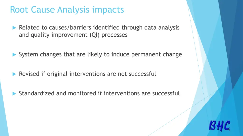 root cause analysis impacts