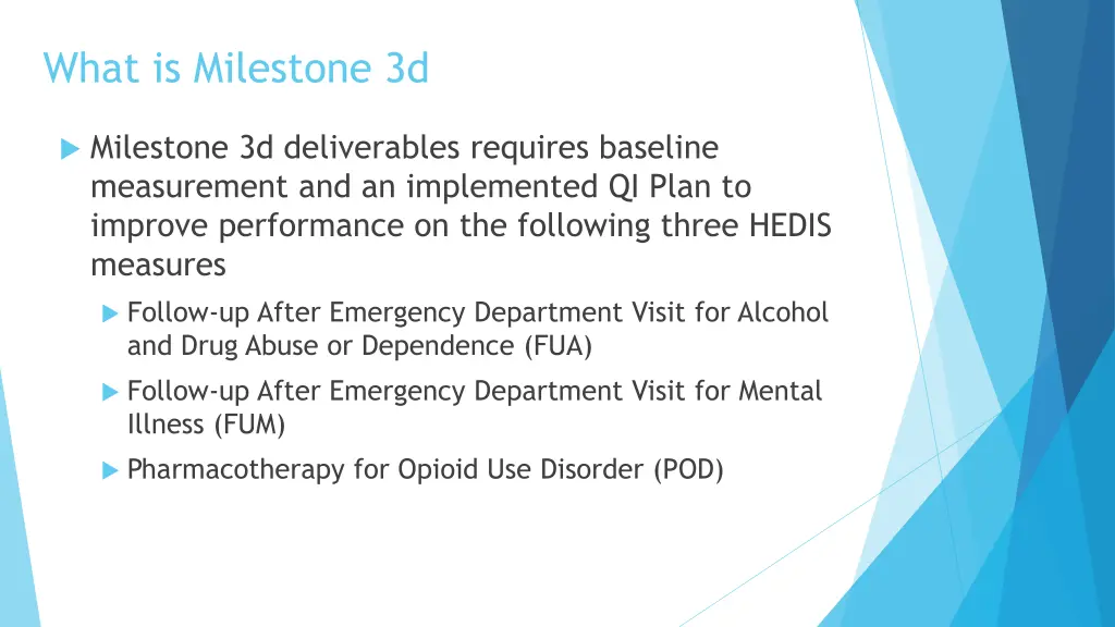 what is milestone 3d