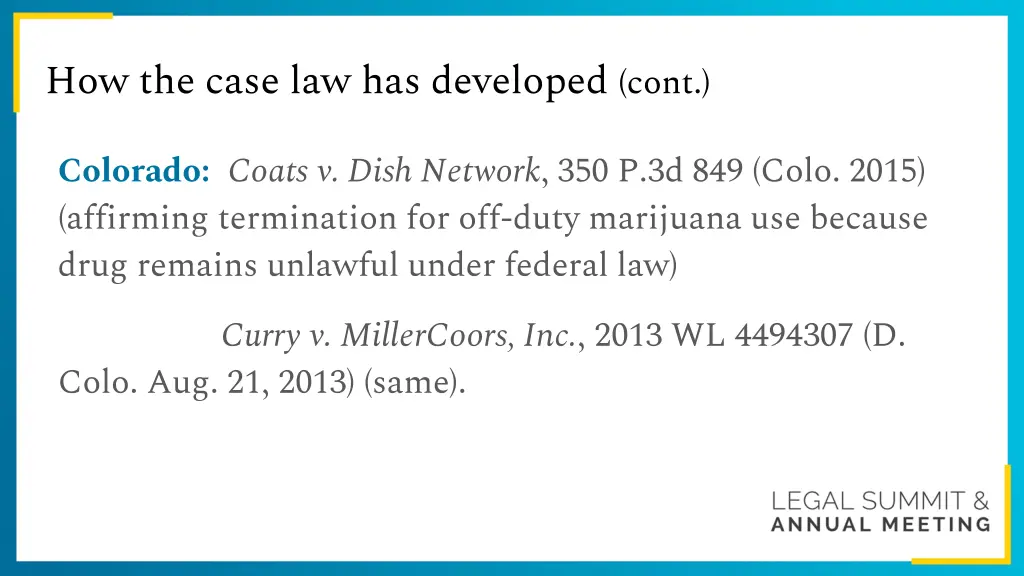how the case law has developed cont 1