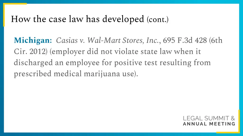 how the case law has developed cont 5