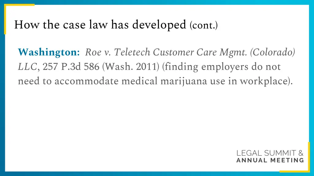 how the case law has developed cont 7