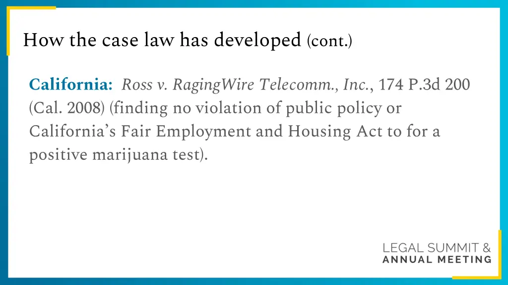 how the case law has developed cont
